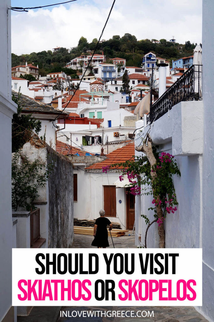 Skiathos or Skopelos