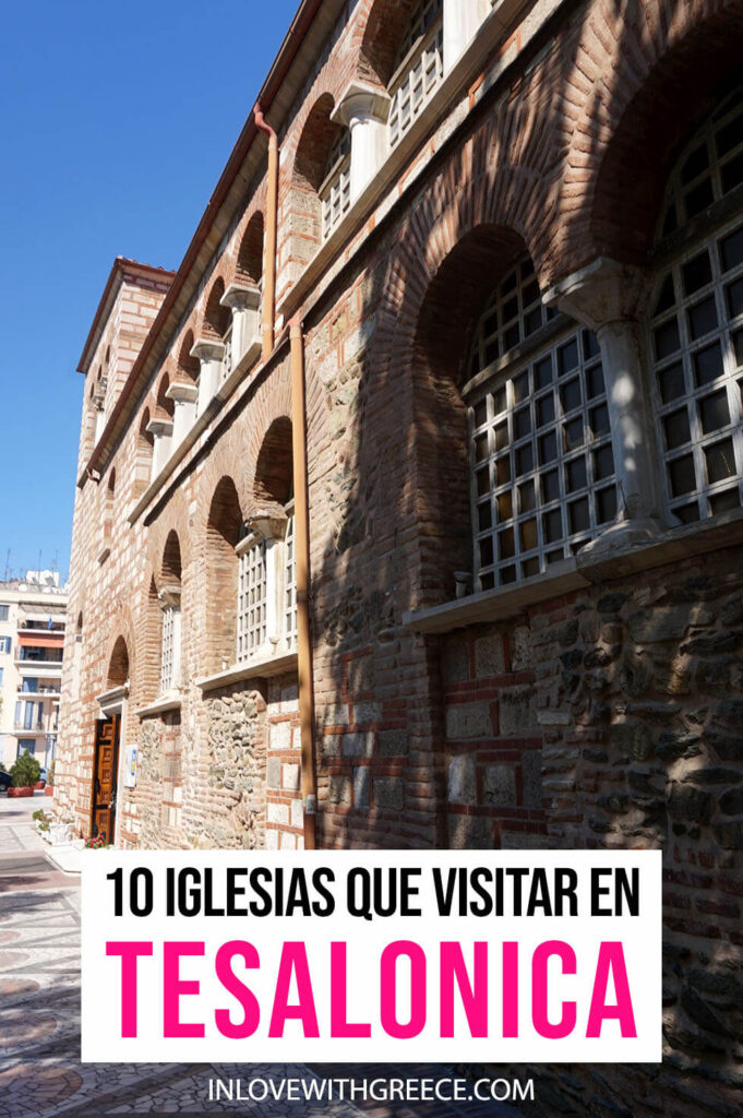 Iglesias bizantinas de Tesalonica